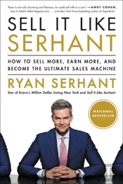 Sell It Like Serhant