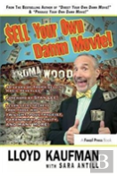 Sell Your Own Damn Movie!