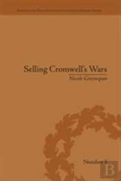 Selling Cromwell'S Wars