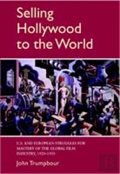 Selling Hollywood To The World