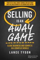 Selling Is An Away Game