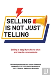 Selling Is Not Just Telling