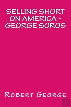 Bertrand.pt - Selling Short On America: George Soros