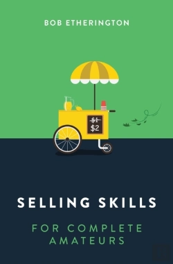 Bertrand.pt - Selling Skills For Complete Amateurs