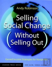Selling Social Change (Without Selling Out)