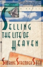 Selling The Lite Of Heaven