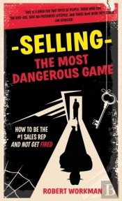 Selling - The Most Dangerous Game