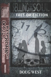 Selling The Soul- Fact Or Fiction