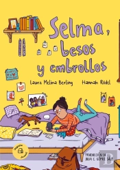 Selma, Besos Y Embrollos