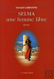 Selma, Une Femme Libre