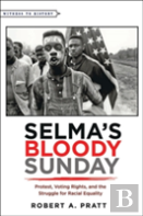 Selmaâ€™S Bloody Sunday