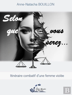 Bertrand.pt - Selon Que Vous Serez... : Itinéraire Combatif D'Une Femme Violée