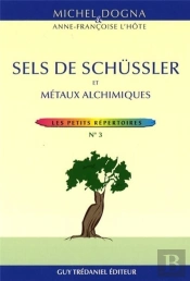 Sels Schüssler Et Métaux Alchimiques