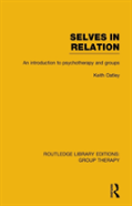 Selves In Relation (Rle: Group Therapy)