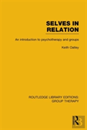 Selves In Relation (Rle: Group Therapy)