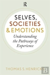 Selves, Societies, And Emotions