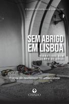 Sem Abrigo em Lisboa: narrativas num tempo de crise