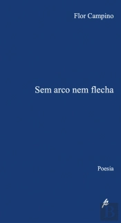 Sem Arco Nem Flecha