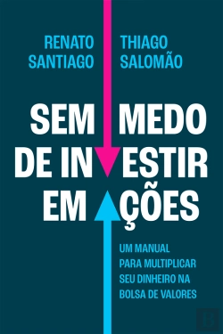 Bertrand.pt - Sem Medo De Investir Em Ações