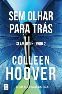 Bertrand.pt - Sem Olhar Para Trás (Slammed 2)