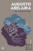 Sem Tecto, Entre Ruínas