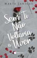 Sem Ti Não Voltaria a Viver