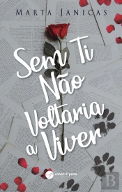 Sem Ti Não Voltaria a Viver