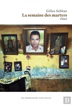 Bertrand.pt - Semaine Des Martyrs (La)