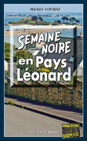 Semaine Noire En Pays Léonard