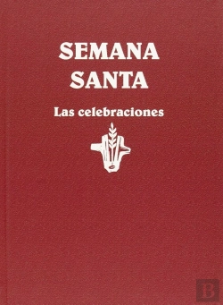 Bertrand.pt - Semana Santa. Las Celebraciones