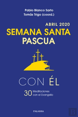 Bertrand.pt - Semana Santa-Pascua 2020, Con Él