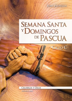 Bertrand.pt - Semana Santa Y Domingos De Pascua. Ciclo C