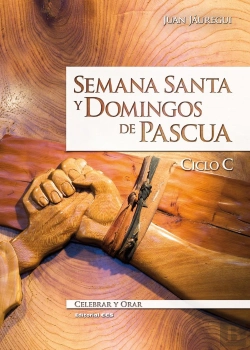 Bertrand.pt - Semana Santa Y Domingos De Pascua. Ciclo C