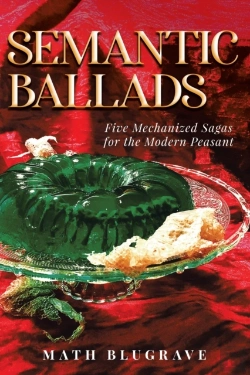 Bertrand.pt - Semantic Ballads: Five Mechanized Sagas