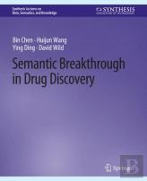 Semantic Breakthrough In Drug Discovery