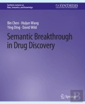 Semantic Breakthrough In Drug Discovery