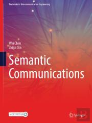 Semantic Communications