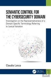 Semantic Control For The Cybersecurity Domain