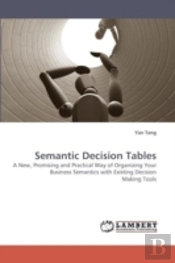 Semantic Decision Tables