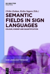 Semantic Fields In Sign Languages
