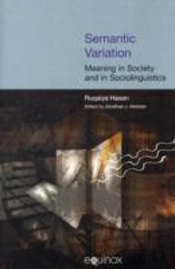 Semantic Variation: Meaning In Society And In Sociolinguistics