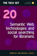 Semantic Web Technologies And Social Searching For Librarians
