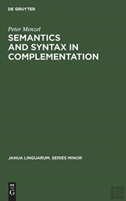 Bertrand.pt - Semantics And Syntax In Complementation