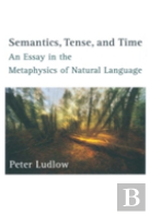 Semantics, Tense, And Time