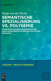 Semantische Spezialisierung Vs. Polysemi
