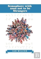 Semaphore With Soon Not To Be Strangers