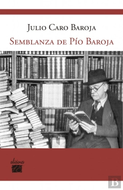 Bertrand.pt - Semblanza De Pio Baroja