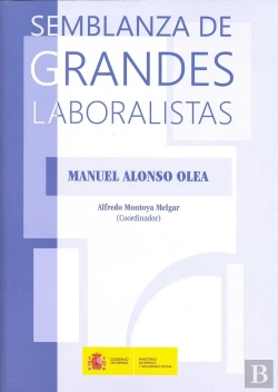 Bertrand.pt - Semblanzas De Grandes Laboralistas (Manuel Alonso Olea)