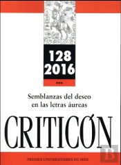 Semblanzas Del Deseo En Las Letras Aureas
