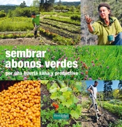 Sembrar Abonos Verdes